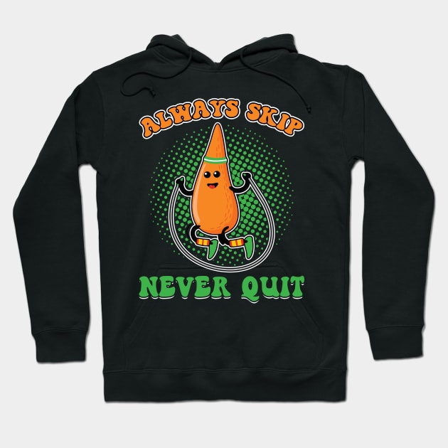 Always Skip Never Quit - Jump Rope Hoodie by Peco-Designs